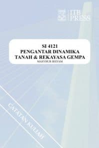 Pengantar Dinamika Tanah dan Rekayasa Gempa