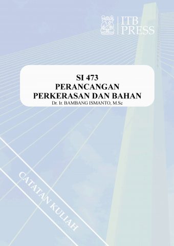 Perancangan Perkerasan dan Bahan