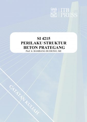 Perilaku Struktur Beton Prategang (Bambang Budiono)
