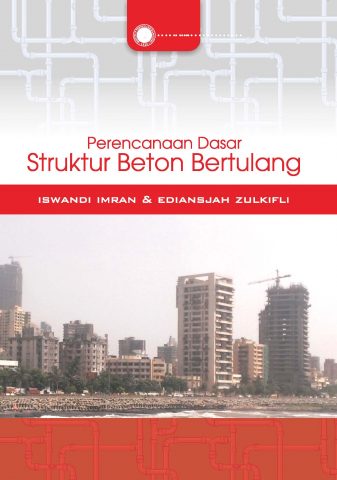 PERENCANAAN DASAR STRUKTUR BETON BERTULANG