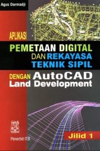 APLIKASI PEMETAAN DIGITAL DAN REKAYASA TEKNIK SIPIL
