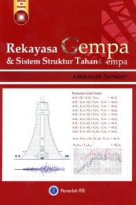 REKAYASA GEMPA dan SISTEM STRUKTUR TAHAN GEMPA