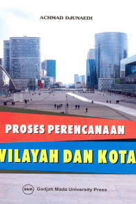 Proses Perencanaan Wilayah dan Kota
