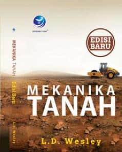 Mekanika Tanah, Edisi Baru