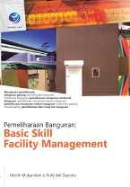 Pemeliharaan Bangunan - Basic Skill Facility Management