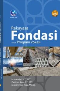 Rekayasa Fondasi Untuk Program Vokasi