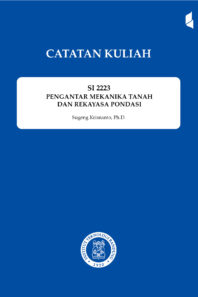 Pengantar Mekanika Tanah dan Rekayasa Pondasi