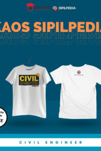 Kaos SIPILPEDIA "Civil Engineer"